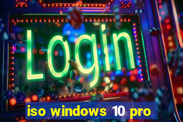 iso windows 10 pro